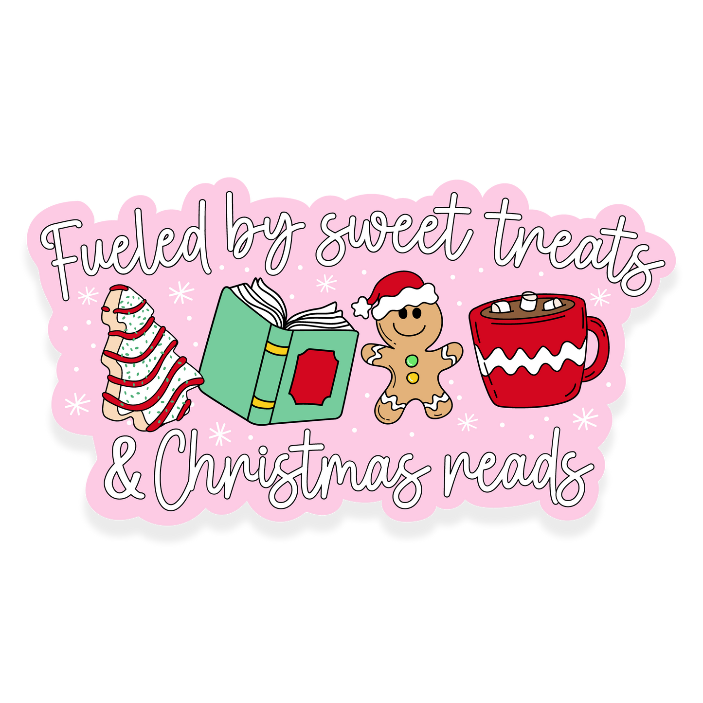 Christmas treats, book, gingerbread, and a mug with the phrase 'Fueled by sweet treats & Christmas reads.'