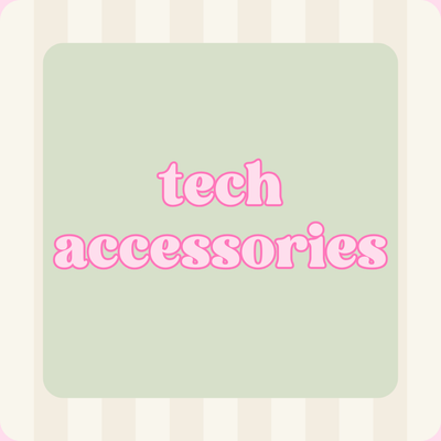 Tech Accessories