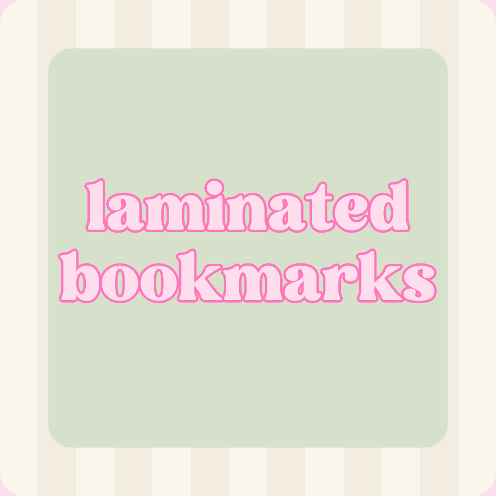Laminated Bookmarks