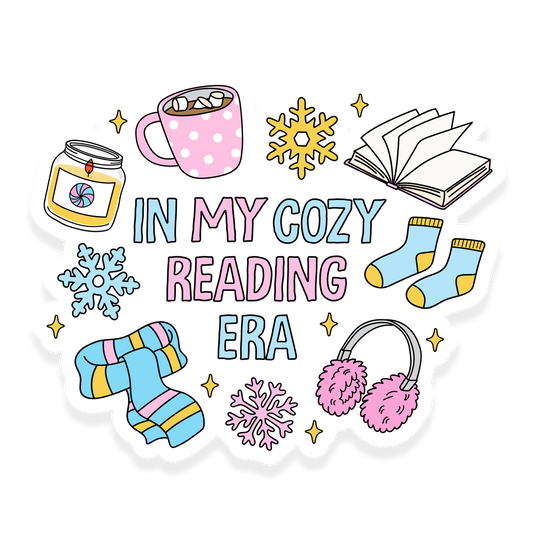 Sticker with cozy reading items like a mug, candle, earmuffs, socks, scarf, snowflakes, and an open book around the text 'In My Cozy Reading Era.'